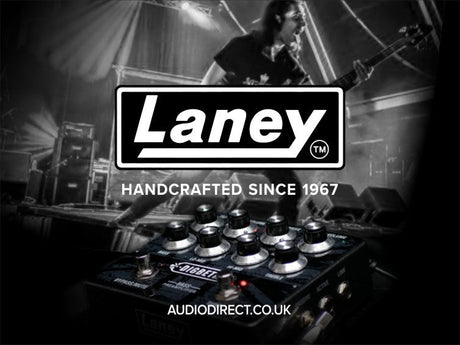 Laney is Designed and Engineered for musicians, by musicians since 1967